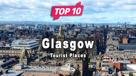 glasgow trip advisor|glasgow attractions top 10.